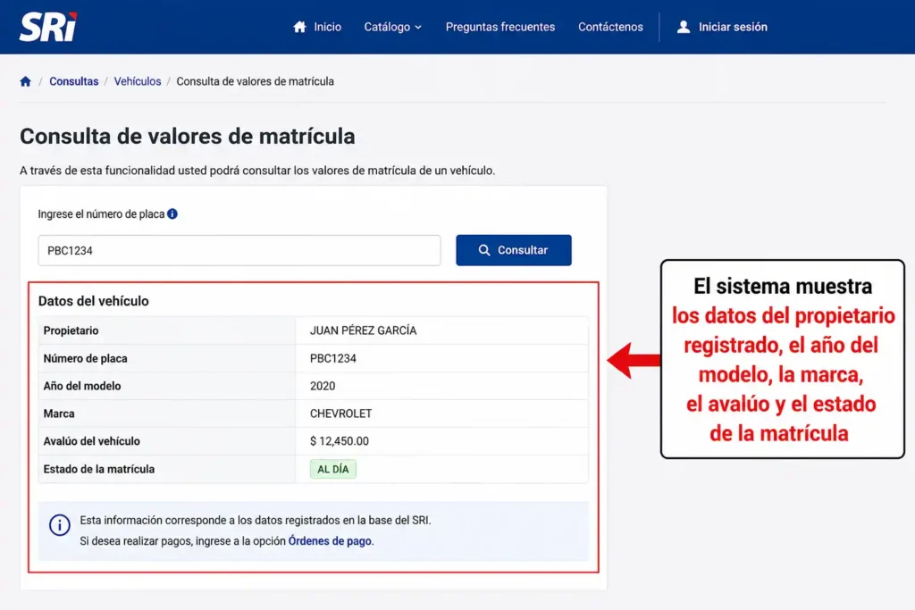 El sistema muestra los datos del propietario registrado, el año del modelo, la marca, el avalúo y el estado de la matrícula